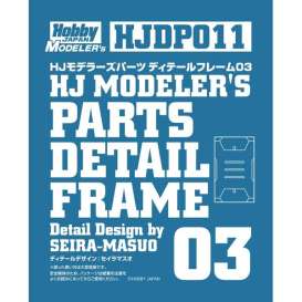 Accessoires  - Parts Detail Frame 03  - Hobby Japan modelkits - HJDP011 - HJDP011 | Toms Modelautos